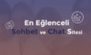 sohbet blog